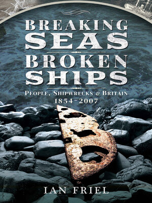 cover image of Breaking Seas, Broken Ships